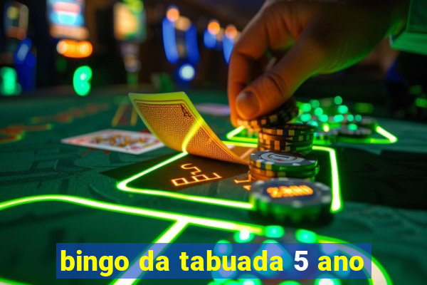 bingo da tabuada 5 ano